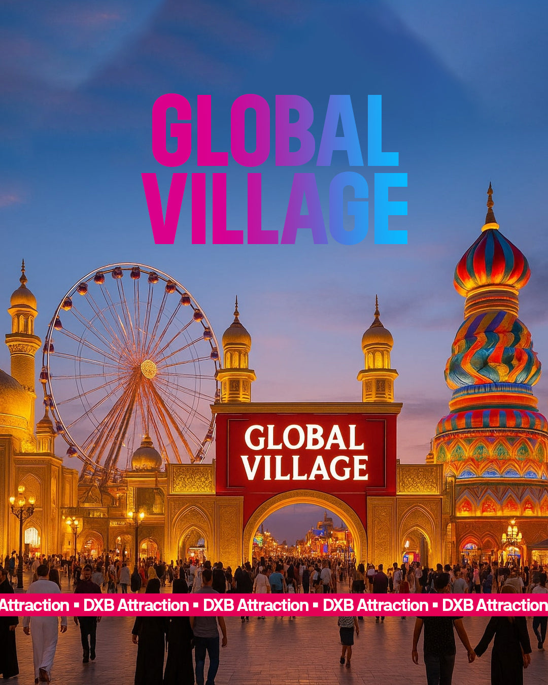 Global Village Dubai tickets