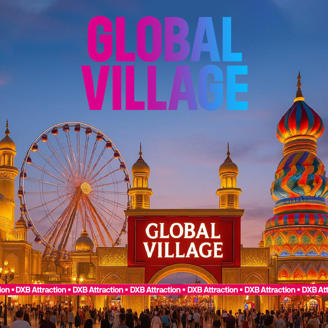 Global Village Dubai tickets