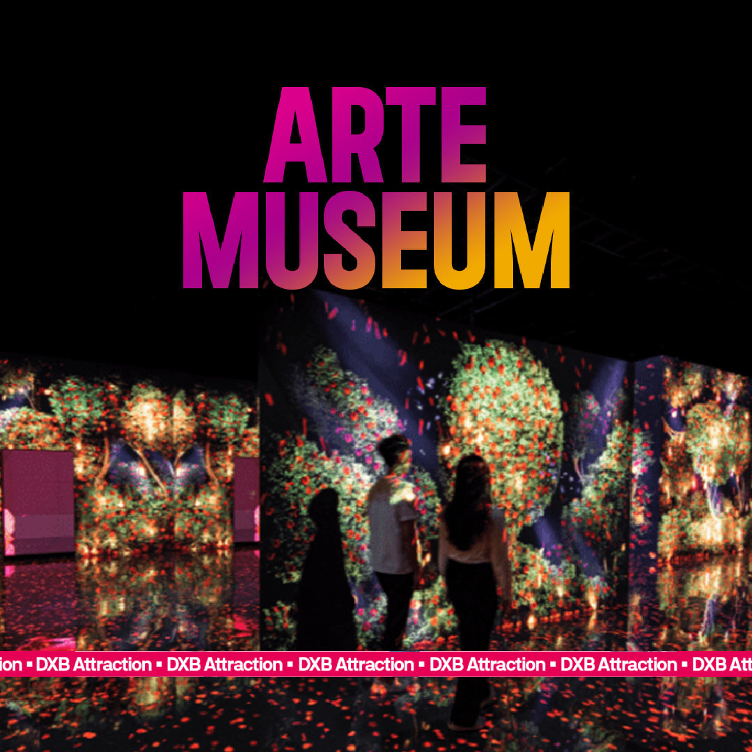 ARTE MUSEUM DUBAI Tickets