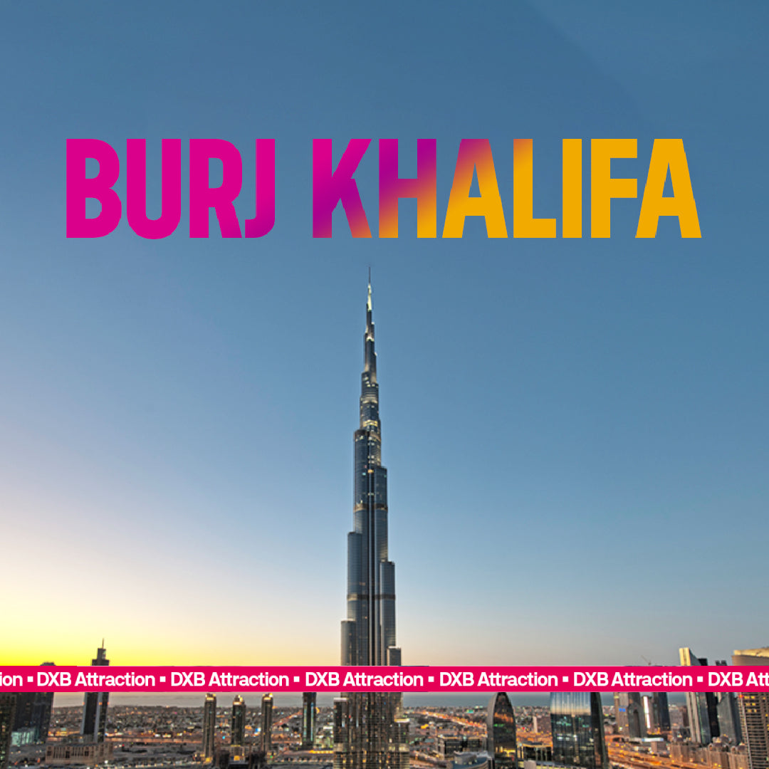 Burj Khalifa Tickets & Tours