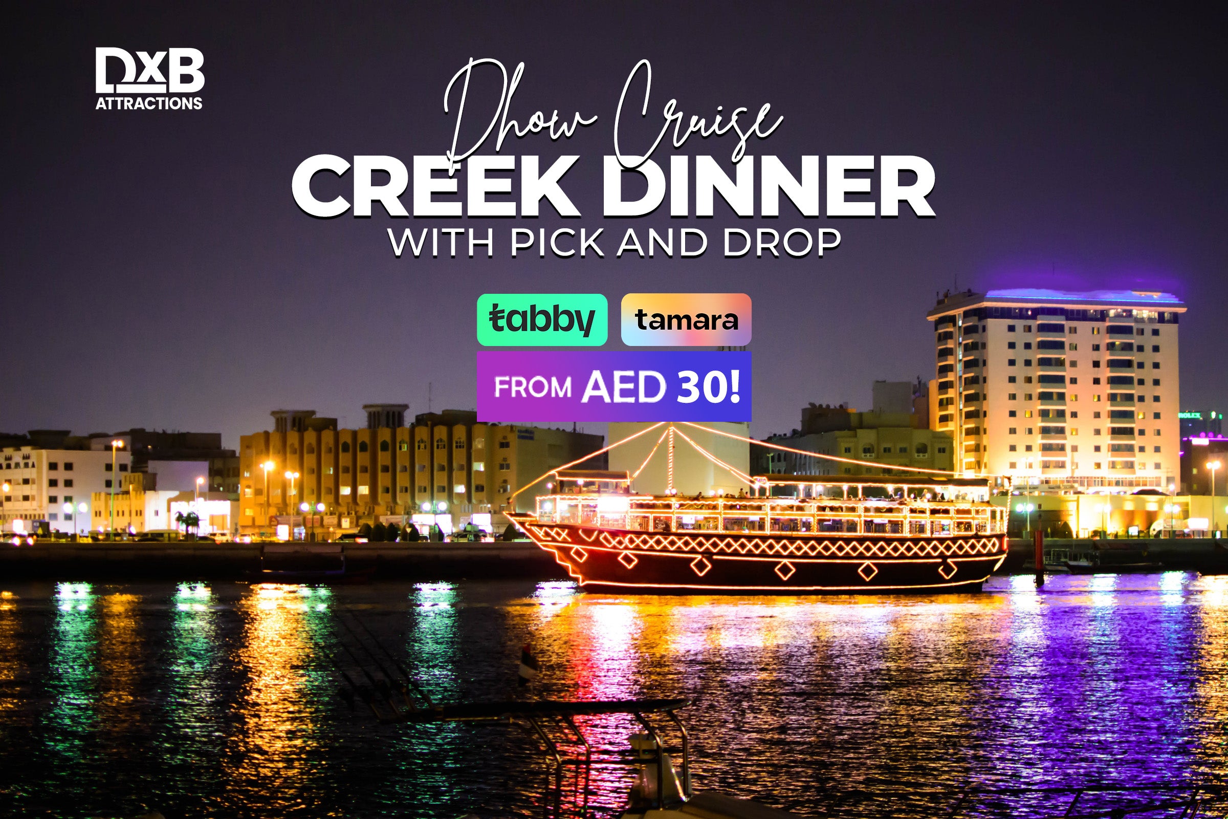 Dhow Cruise Creek Dinner with Pick and Drop