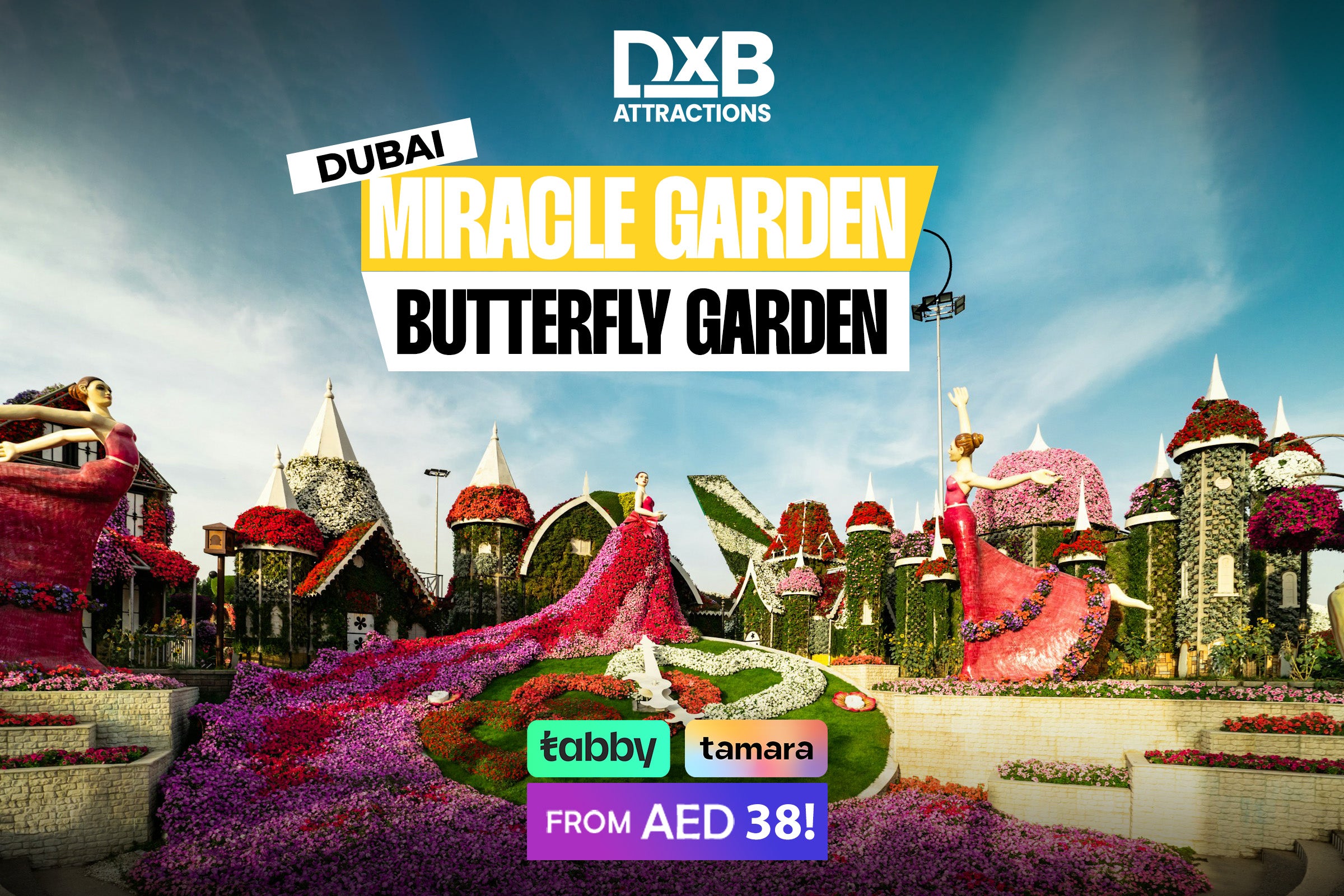 Dubai Miracle Garden + Dubai Butterfly Garden Tickets