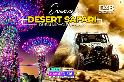 Budget-Friendly Evening Desert Safari + Dubai Miracle Gardens Tickets