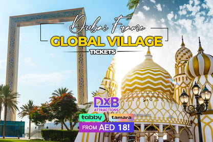 Dubai Frame + Global Village Dubai Tickets