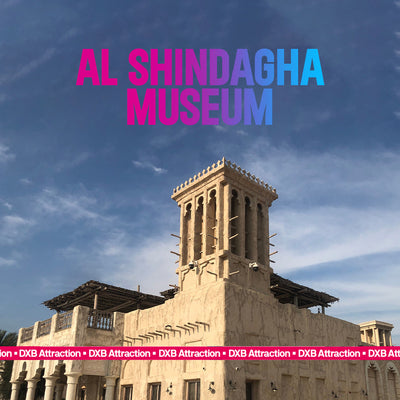 AL Shindagha Museum - Entry Ticket
