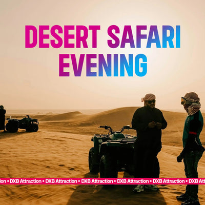 Desert Safari Evening