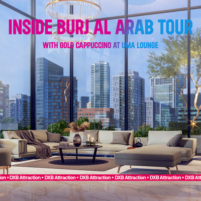 Inside Burj Al Arab Tour with Gold Cappuccino at UMA Lounge