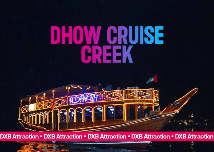 Dhow Cruise Creek Dinner
